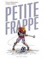 Couverture Petite frappe Editions Delcourt (Mirages) 2014