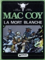 Couverture Mac Coy, tome 6 : La mort blanche Editions Dargaud (Western) 1977