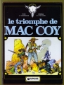 Couverture Mac Coy, tome 4 : Le triomphe de Mac Coy Editions Dargaud (Western) 1976