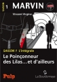 Couverture Marvin, saison 1 : Le poinçonneur des Lilas... et d'ailleurs Editions La Bourdonnaye (Pulp) 2014