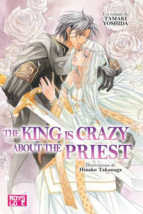 Couverture The Priest is loved by the King, tome 2 : The King is crazy about the Priest