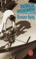 Couverture Monsieur Ripley / Le talentueux Mr. Ripley / Plein soleil Editions Le Livre de Poche 2010