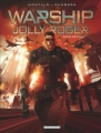 Couverture Warship Jolly Roger, tome 1 : Sans retour Editions Dargaud 2014