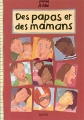 Couverture Des papas et des mamans Editions L'École des loisirs (Pastel) 2010