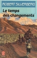 Couverture Le temps du changement Editions Le Livre de Poche (Science-fiction) 1987