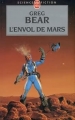 Couverture L'Envol de Mars Editions Le Livre de Poche (Science-fiction) 1999