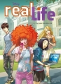 Couverture Real life, tome 01 : Trop beau pour être vrai Editions Hachette (Comics) 2014