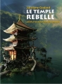 Couverture Le temple rebelle Editions Numeriklivres 2014