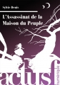 Couverture L'Assassinat de la Maison du Peuple Editions ActuSF (Les 3 souhaits) 2012