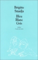 Couverture Bleu, blanc, gris Editions L'École des loisirs (Théâtre) 2002