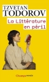 Couverture La littérature en péril Editions Flammarion (Champs - Essais) 2014