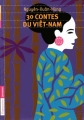 Couverture 30 contes du Viêt-nam Editions Flammarion (Jeunesse) 2010