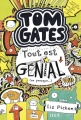 Couverture Tom Gates, tome 03 : Tout est génial (ou presque...) Editions Seuil (Thrillers) 2013