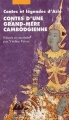 Couverture Contes d'une grand-mère cambodgienne Editions Philippe Picquier 2003