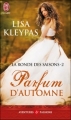 Couverture La Ronde des saisons, tome 2 : Parfum d'automne Editions J'ai Lu (Pour elle - Aventures & passions) 2013