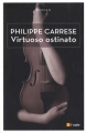 Couverture Virtuoso Ostinato Editions de l'Aube (Regards croisés) 2014