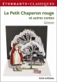Couverture Le Petit Chaperon rouge et autres contes Editions Flammarion (GF - Étonnants classiques) 2008