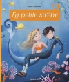 Couverture La petite sirène Editions Lito (Minicontes classiques) 2010