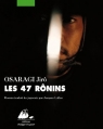 Couverture Les 47 Rônins Editions Philippe Picquier (Japon) 2007