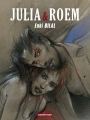 Couverture Julia & Roem Editions Casterman (Univers d'auteurs) 2011