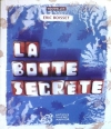 Couverture La Botte Secrète Editions Thierry Magnier (Nouvelles) 2008