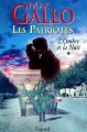 Couverture Les patriotes, tome 1 : L'ombre et la nuit Editions Fayard 2000