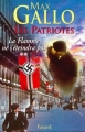 Couverture Les patriotes, tome 2 : La flamme ne s'éteindra pas Editions Fayard 2001