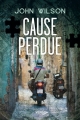 Couverture Sept, tome 2 : Cause perdue Editions Recto-Verso 2013