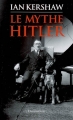 Couverture Le mythe Hitler Editions Flammarion 2006