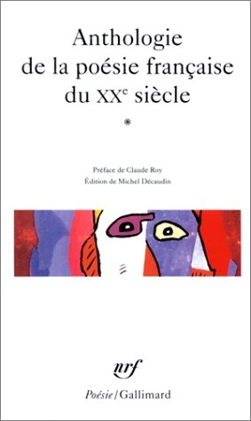 Couverture Anthologie de la poésie française du XXe siècle, tome 1