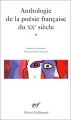 Couverture Anthologie de la poésie française du XXe siècle, tome 1 Editions Gallimard  (Poésie) 2000