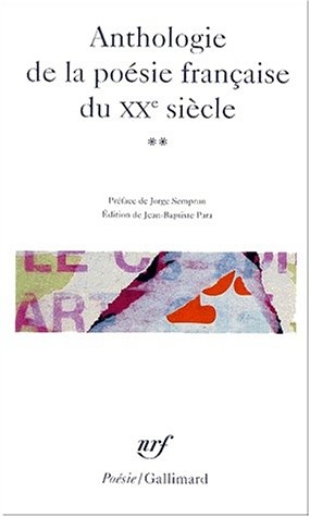 Couverture Anthologie de la poésie française du XXe siècle, tome 2
