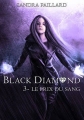 Couverture Black Diamond, tome 3 : Le Prix du Sang Editions Sharon Kena (Bit-lit) 2014