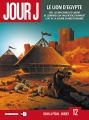 Couverture Jour J, tome 12 : Le lion d'Egypte Editions Delcourt (Néopolis) 2013