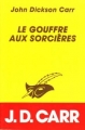 Couverture Le gouffre aux sorcières Editions du Masque (Les maîtres du roman policier) 1989