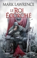 Couverture L'Empire Brisé, tome 2 : Le Roi écorché Editions Bragelonne (Fantasy) 2013