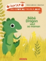 Couverture Bébé dragon veut sa maman Editions Casterman 2014