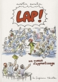 Couverture LAP! Un roman d'apprentissage Editions Les Impressions Nouvelles 2014