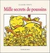 Couverture Mille secrets de poussins Editions L'École des loisirs (Albums) 2005
