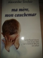 Couverture Ma mère, mon cauchemar Editions France Loisirs 2014