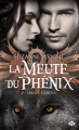 Couverture La meute du phénix, tome 2 : Dante Garcea Editions Milady (Bit-lit) 2014