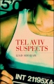 Couverture Tel Aviv suspects Editions Les Escales 2013