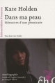 Couverture Dans ma peau, mémoires d'une prostituée Editions Héloïse d'Ormesson 2009