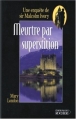 Couverture Meurtre par superstition Editions du Rocher 2004