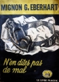 Couverture N'en dites pas de mal Editions de Londres 1949