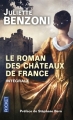 Couverture Le roman des châteaux de France, intégrale Editions Pocket 2014