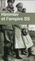 Couverture Himmler et l'empire SS Editions Nouveau Monde (Roman historique) 2013