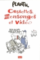 Couverture Cassettes, mensonges et vidéo Editions Seuil 2000