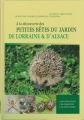 Couverture À la découverte des petites bêtes du jardin de Lorraine & d'Alsace Editions Serpenoise 2013