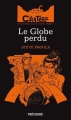 Couverture Le cratère, tome 7 : Le globe perdu Editions Trécarré 2012